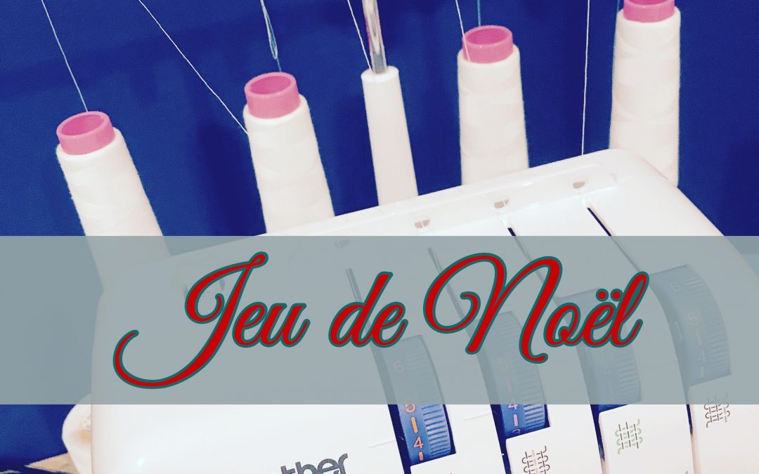 Noël avec Brodeuses et couturières